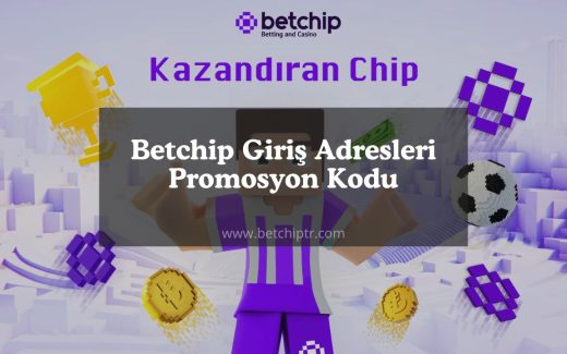 Betchip Giriş